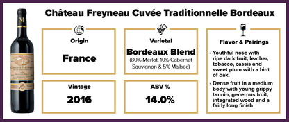 Chateau Freyneau Cuvee Traditionnelle Bordeaux 2016