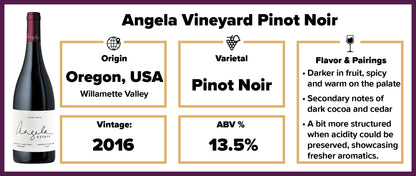 Angela Vineyard Pinot Noir 2016