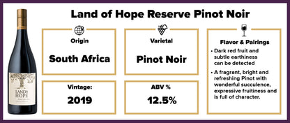 Land of Hope Reserve Pinot Noir 2019