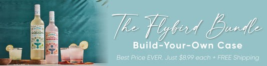 End of Summer Blowout Flybird Margarita Bundle